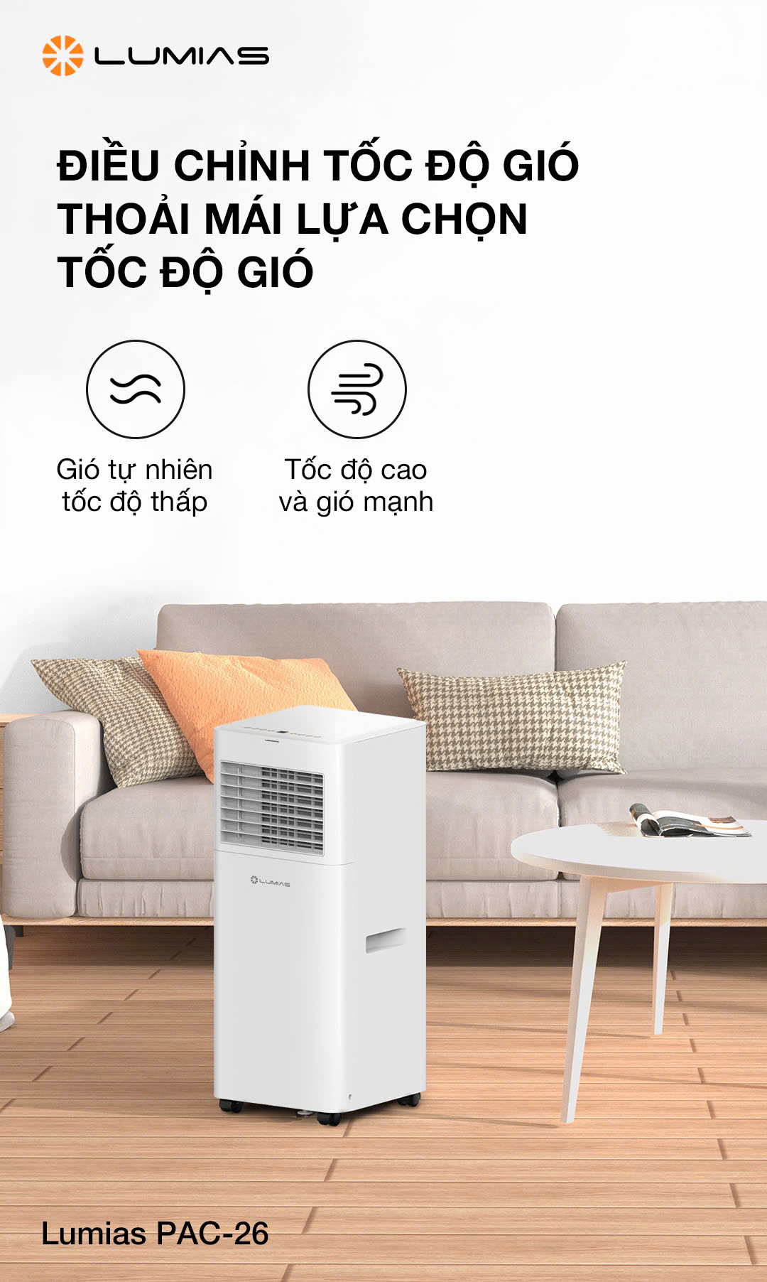 [HÀNG CHÍNH HÃNG] ĐIỀU HÒA DI ĐỘNG LUMIAS PAC-26 với 3 chức năng LÀM LẠNH/ HÚT ẨM/ THỔI GIÓ.