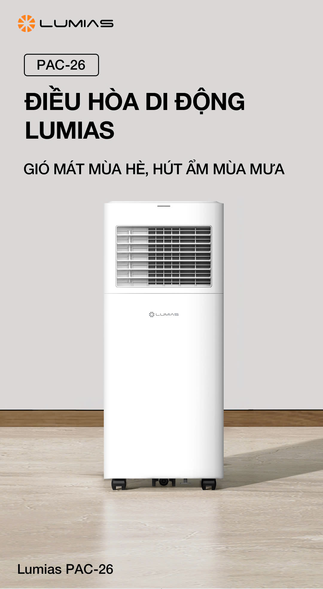 [HÀNG CHÍNH HÃNG] ĐIỀU HÒA DI ĐỘNG LUMIAS PAC-26 với 3 chức năng LÀM LẠNH/ HÚT ẨM/ THỔI GIÓ.