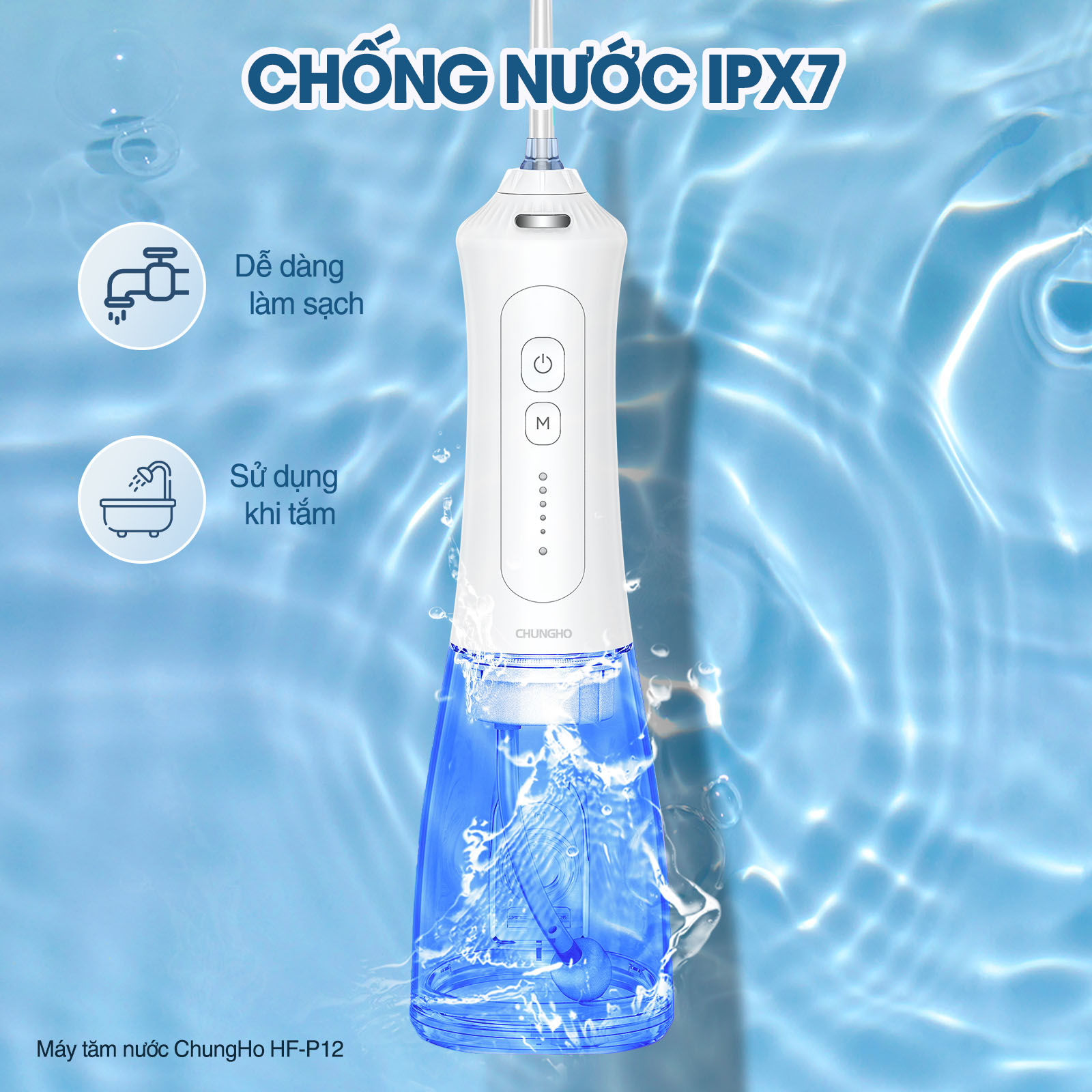 [HÀNG CHÍNH HÃNG] Máy tăm nước ChungHo HF-P12