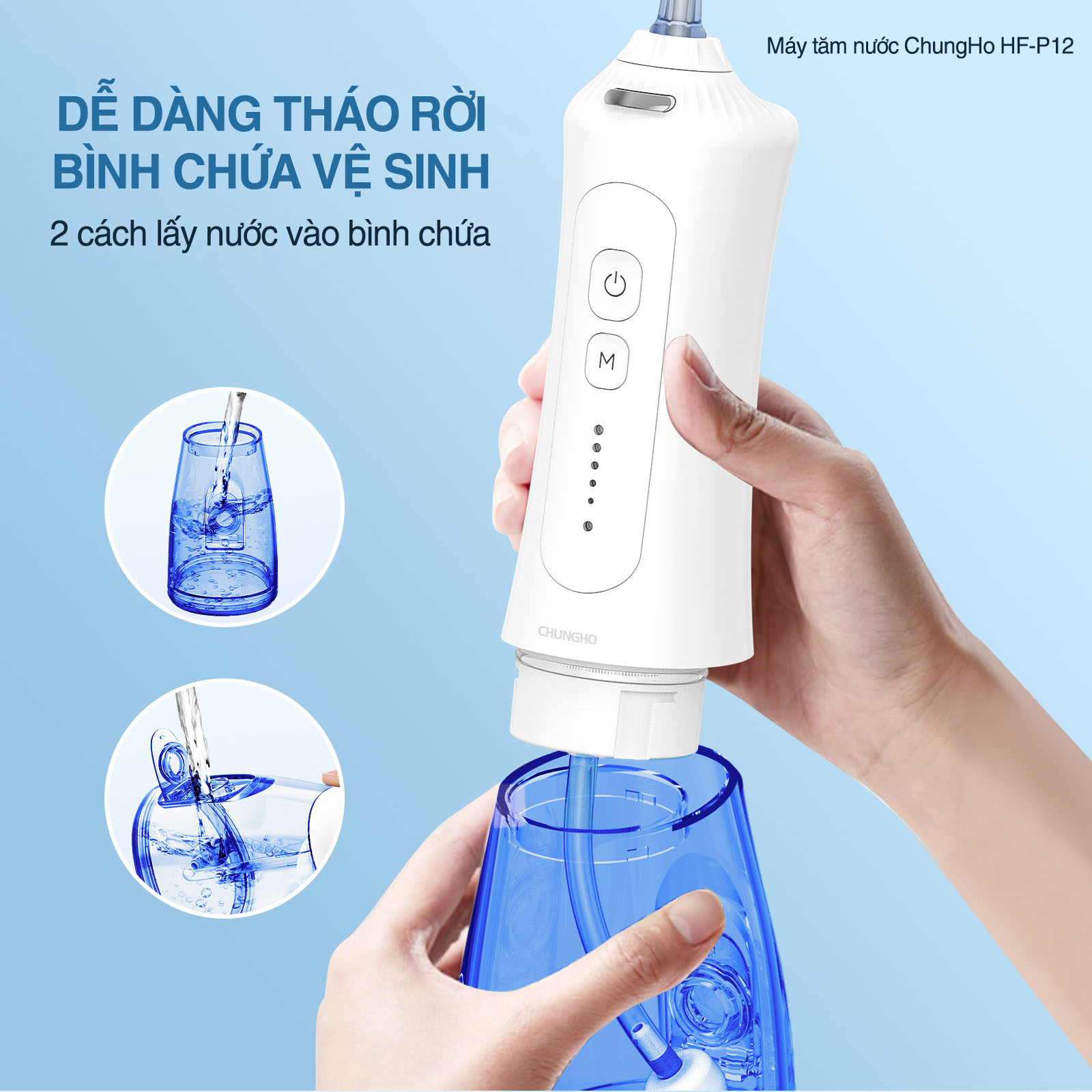 [HÀNG CHÍNH HÃNG] Máy tăm nước ChungHo HF-P12