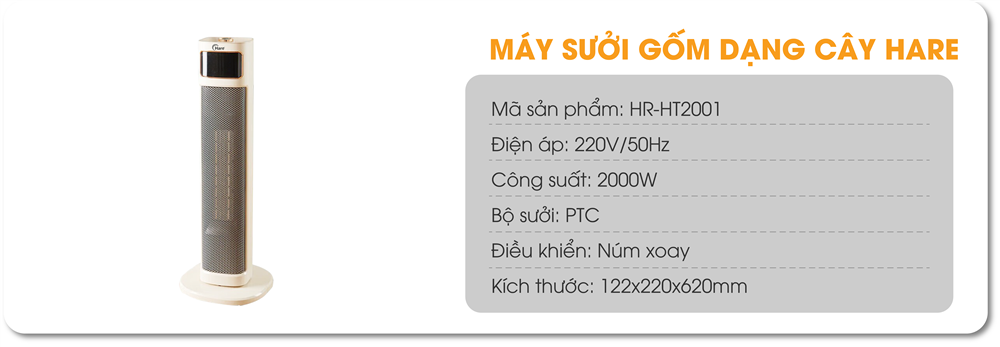 Sưởi gốm Hare HR-HT2005 / Hare HR-HT2003 /Hare HR-HT2000 / Hare HR-HT2001