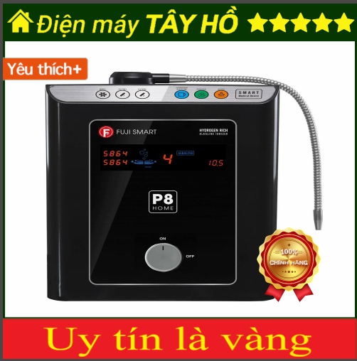 [HÀNG CHÍNH HÃNG] Máy điện giải ion kiềm Fuji Smart P8 Home