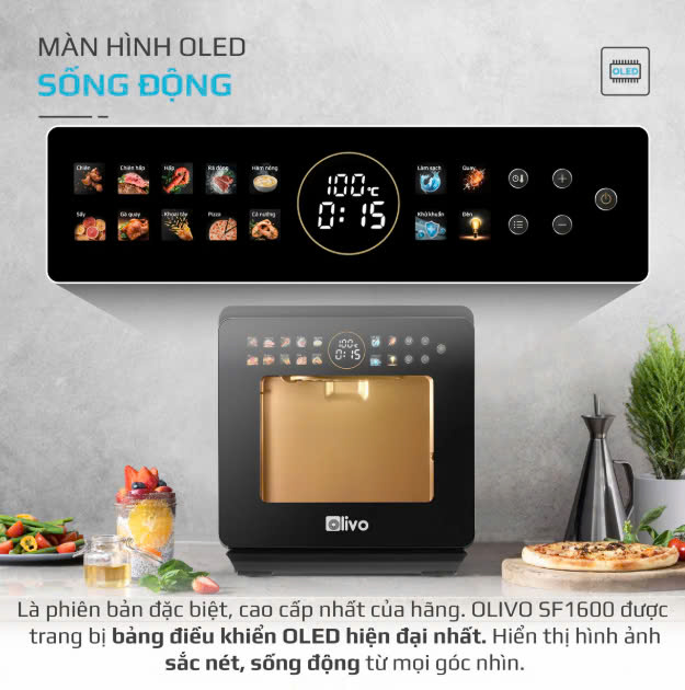 [GIẢM 40%][HÀNG CHÍNH HÃNG] Nồi Chiên Hấp Đa Năng OLIVO SF1600 - Phiên bản Đặc Biệt cao cấp nhất, Màn hình OLED hiện đại, 70 chế độ cài sẵn, Dung tích 16L, Vệ sinh dễ dàng