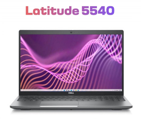 Dell Latitude 5540 Core i5 1350P Ram 16GB SSD 256GB Màn hình 15,6inch FullHD