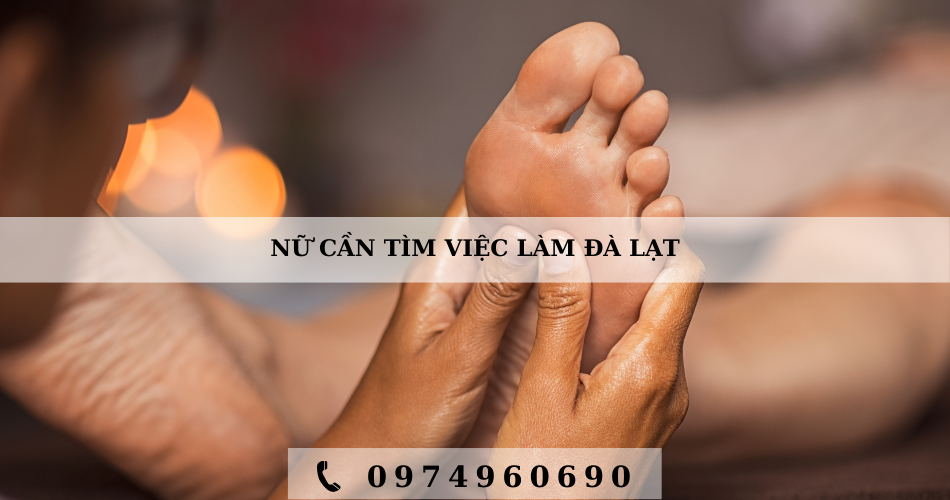 NỮ CẦN TÌM VIỆC LÀM TẠI ĐÀ LẠT