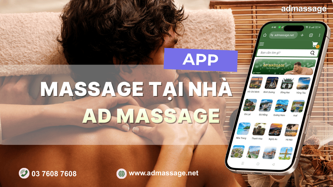 APP MASSAGE TẠI NHÀ - AD MASSAGE