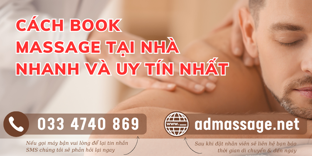 CÁCH BOOK MASSAGE TẠI NHÀ NHANH VÀ UY TÍN NHẤT