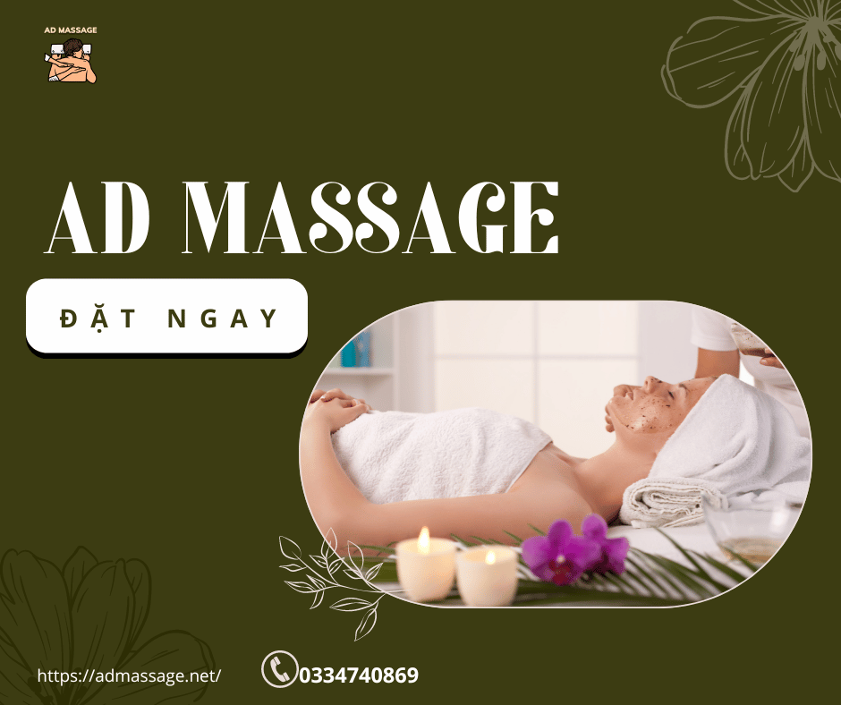 MỘT TRONG NHỮNG DỊCH VỤ MASSAGE TẠI NHÀ TPHCM QUẬN 2 THEO MÌNH LÀ ĐÁNG THỬ NHẤT