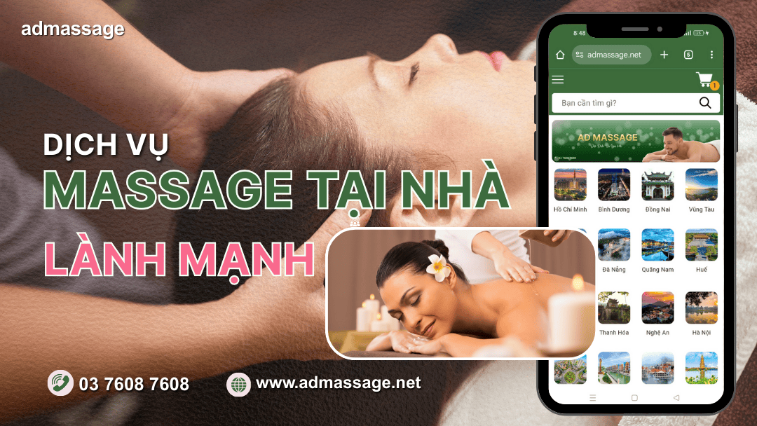 DỊCH VỤ MASSAGE TẠI NHÀ LÀNH MẠNH