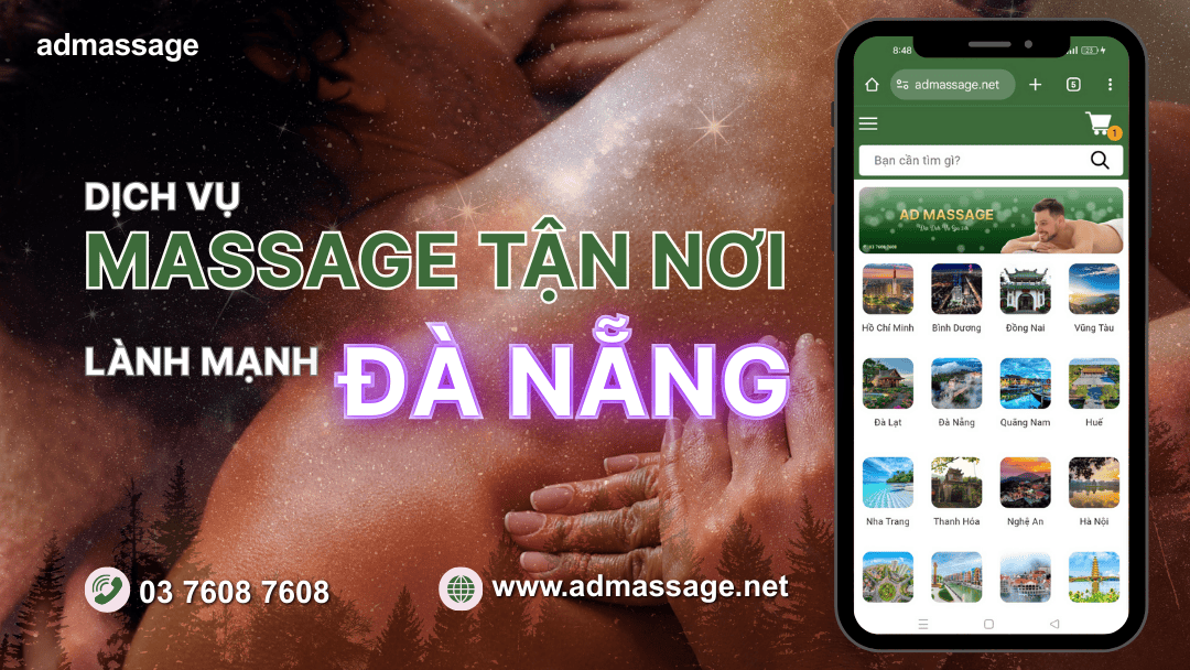 DỊCH VỤ MASSAGE TẬN NƠI LÀNH MẠNH ĐÀ NẴNG