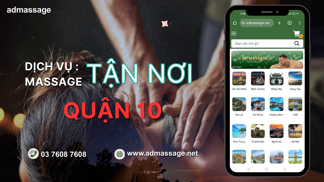 DỊCH VỤ MASSAGE TẬN NƠI QUẬN 10
