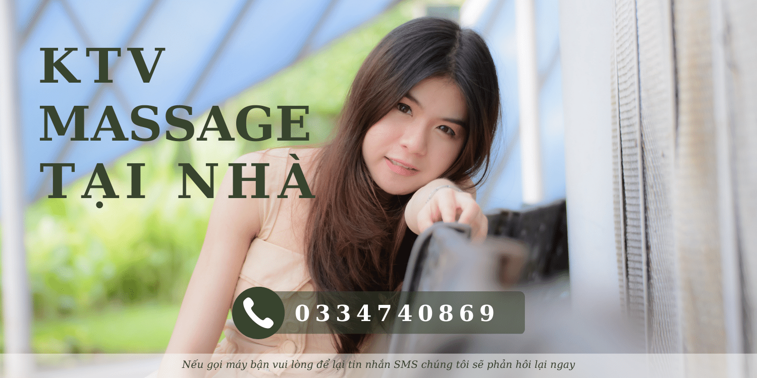 KTV MASSAGE TẠI NHÀ