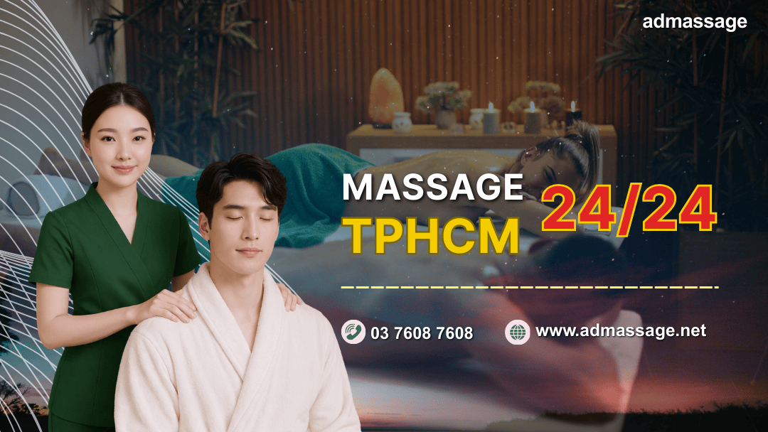 MASSAGE 24/24 TPHCM