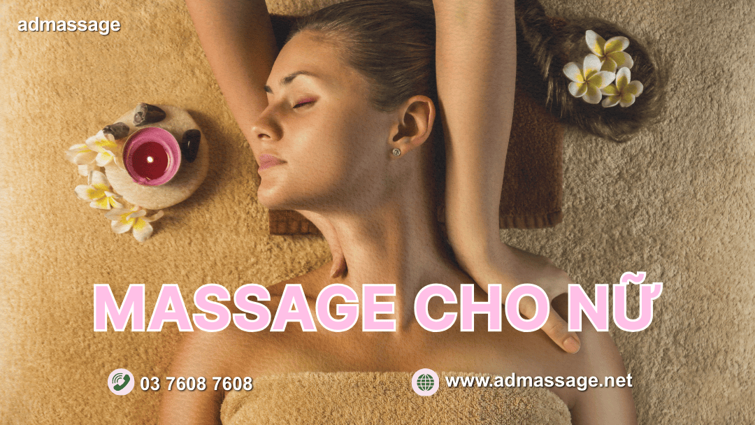 MASSAGE CHO NỮ