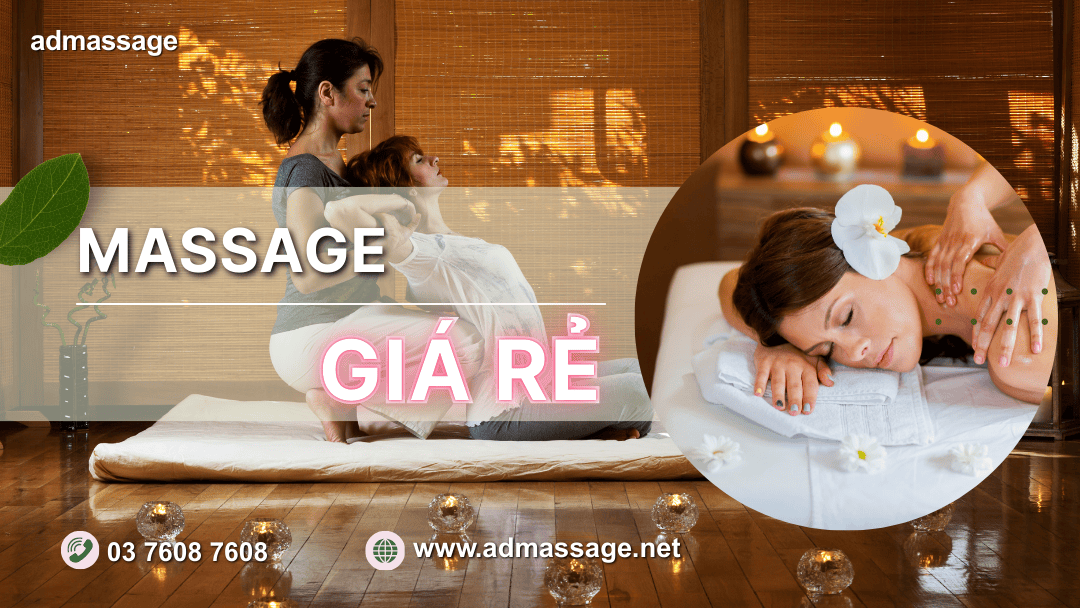 MASSAGE GIÁ RẺ