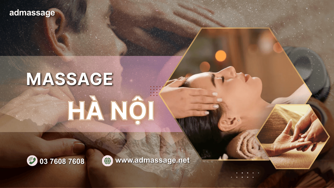 MASSAGE HÀ NỘI