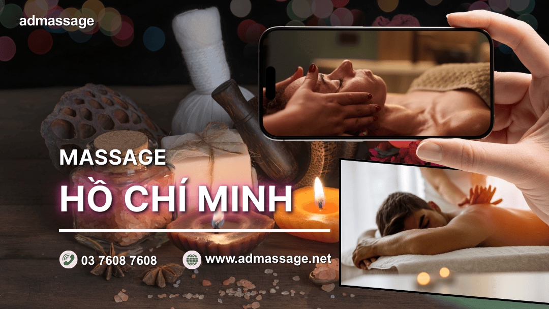 MASSAGE HỒ CHÍ MINH