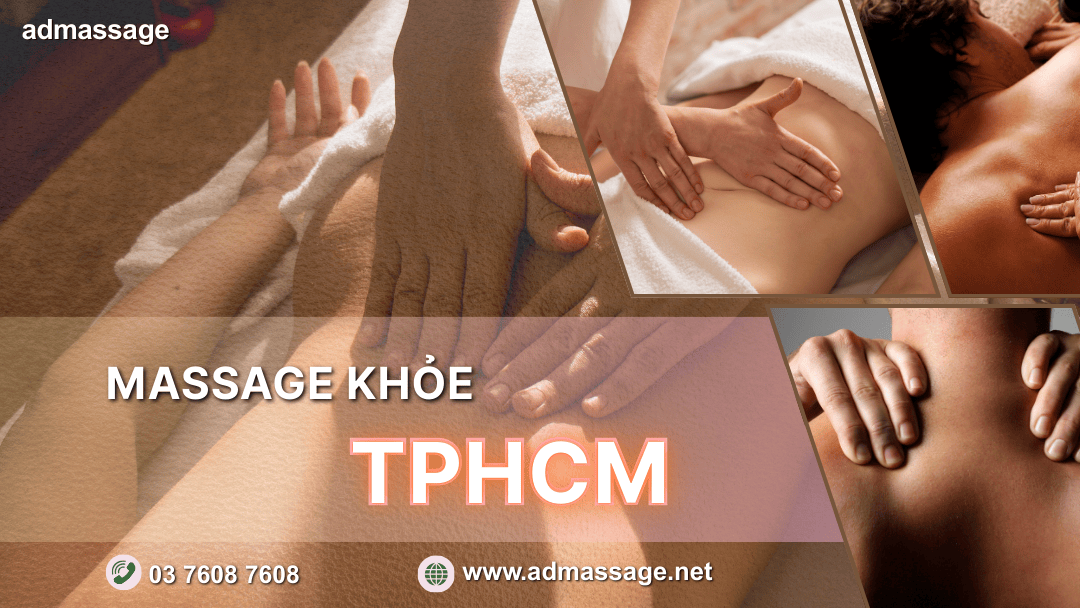 MASSAGE KHỎE TPHCM