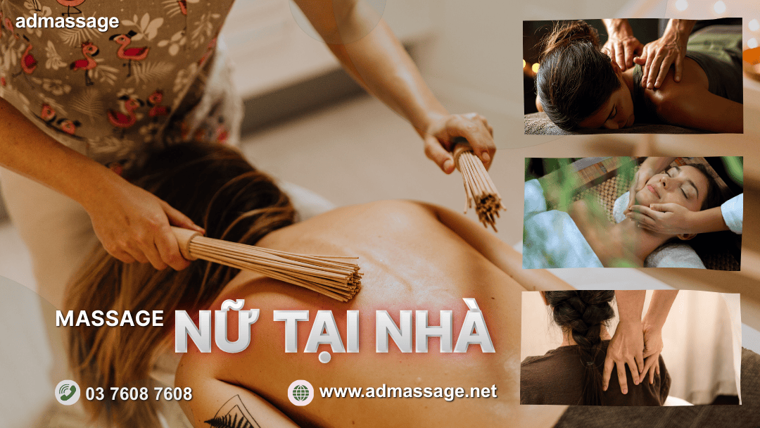 MASSAGE NỮ TẠI NHÀ