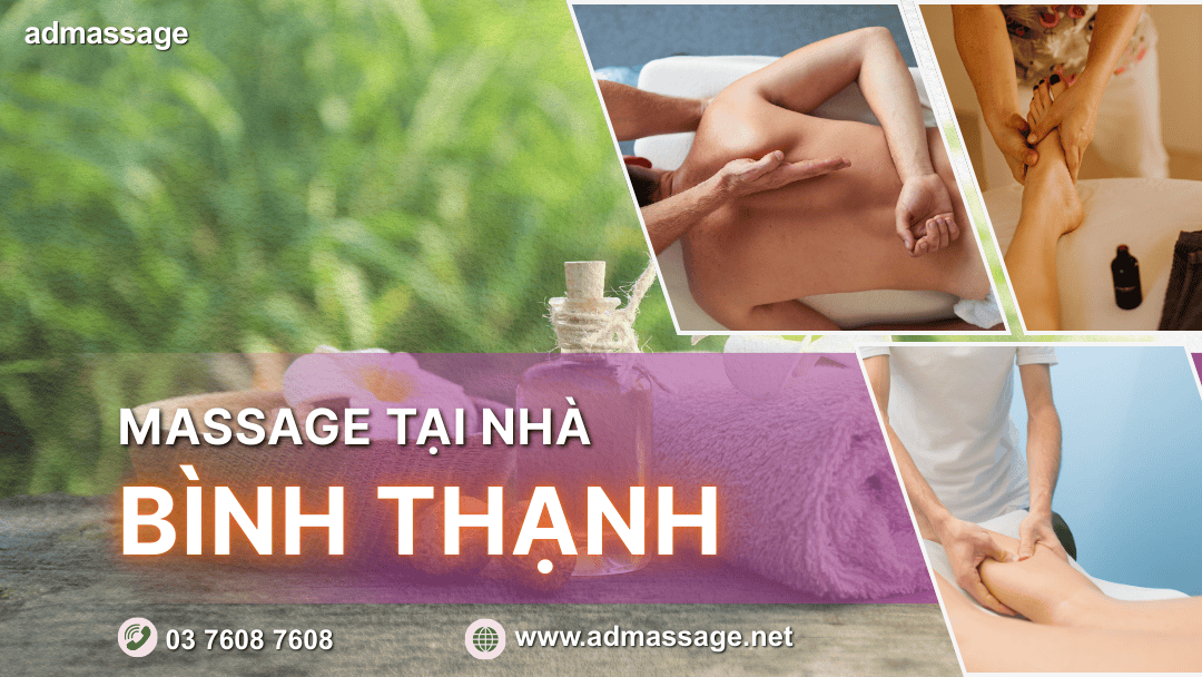 MASSAGE TẠI NHÀ BÌNH THẠNH
