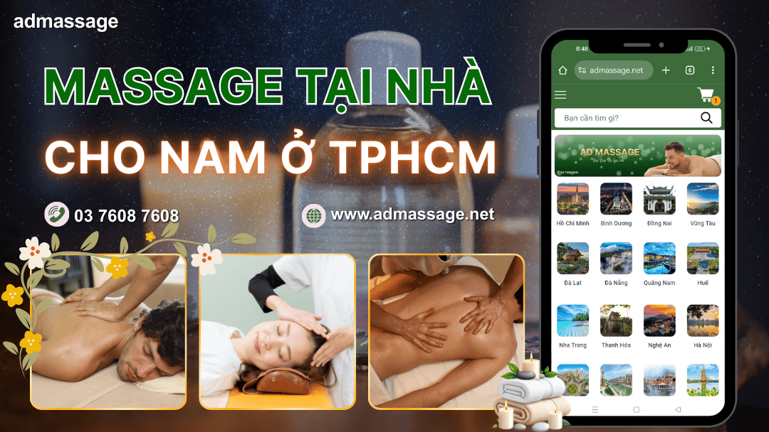 MASSAGE TẠI NHÀ CHO NAM Ở TPHCM