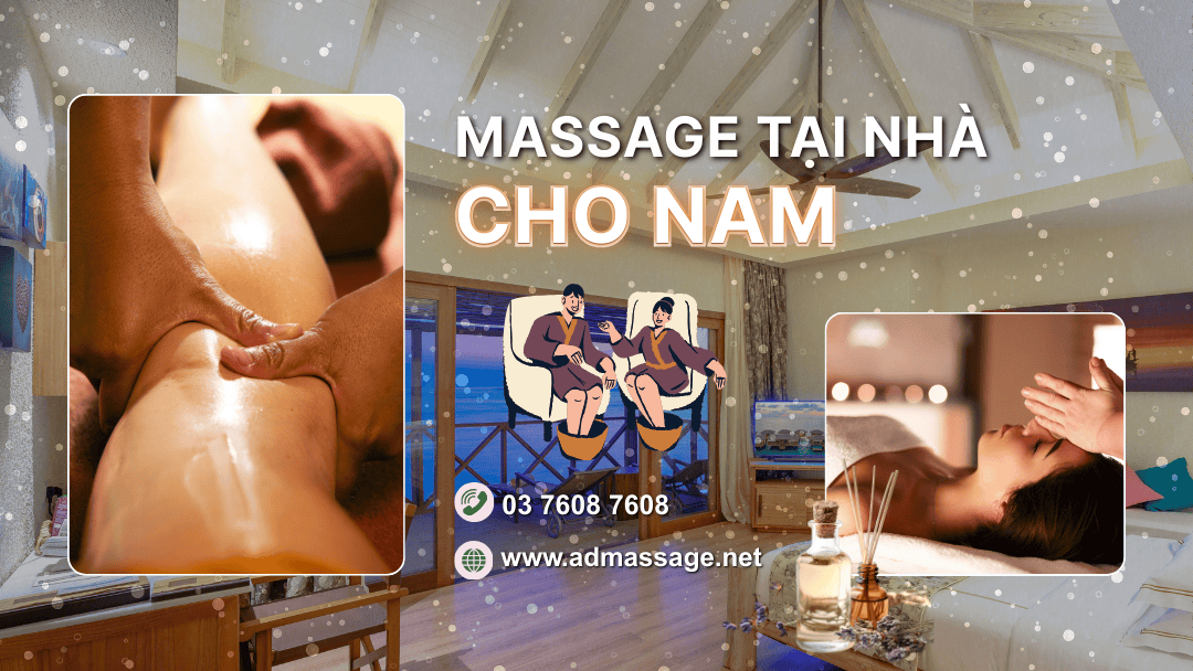 MASSAGE TẠI NHÀ CHO NAM