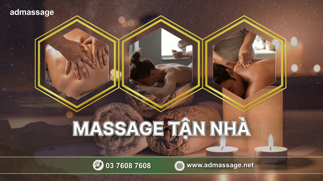 MASSAGE TẬN NHÀ