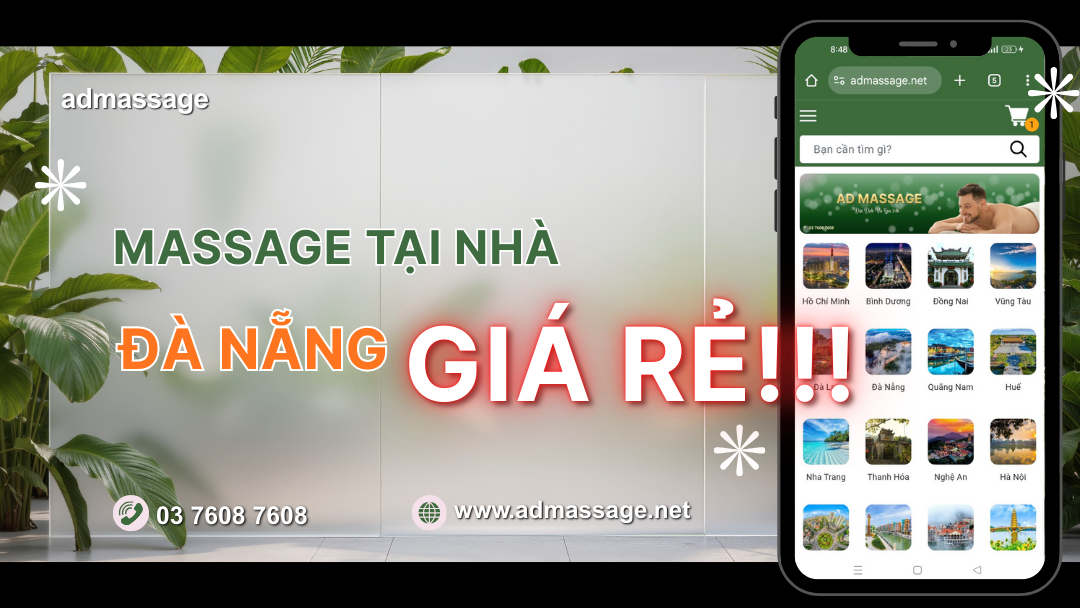 MASSAGE TẠI NHÀ ĐÀ NẴNG GIÁ RẺ!!!