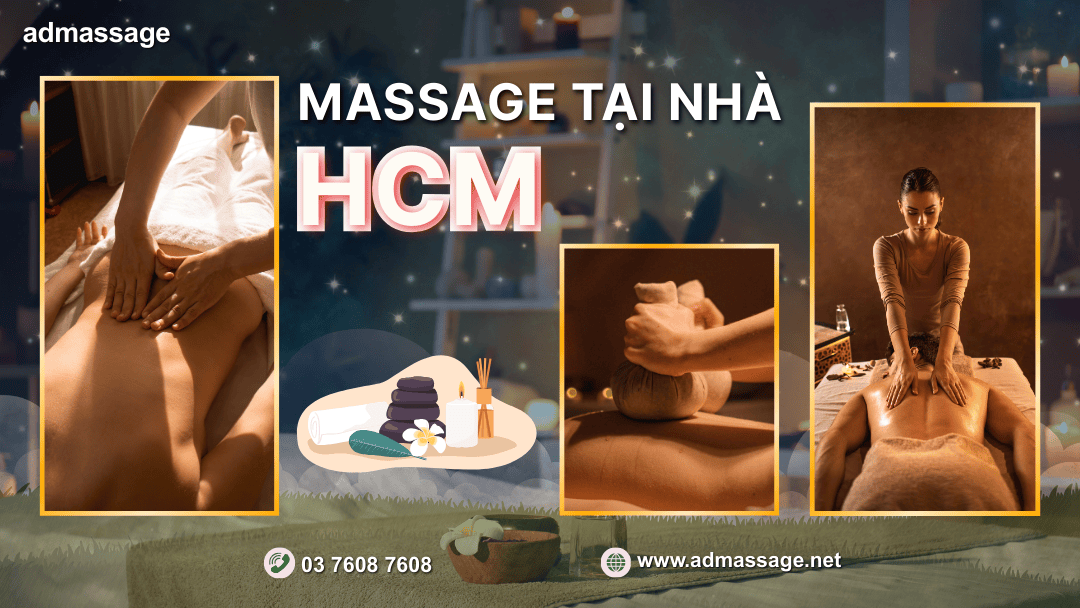 MASSAGE TẠI NHÀ HCM