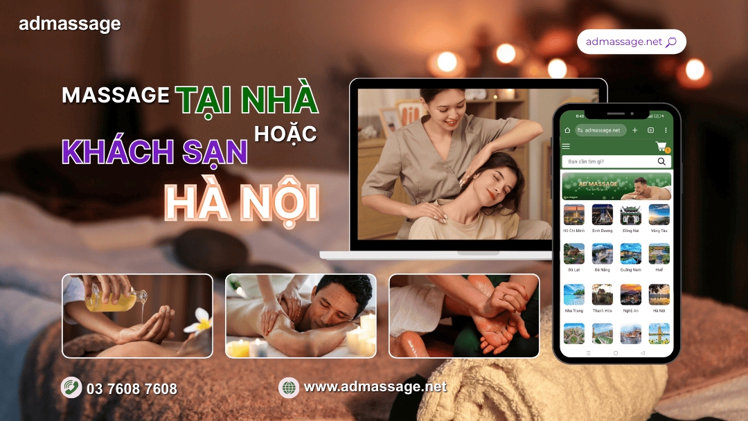 MASSAGE TẠI NHÀ HOẶC KHÁCH SẠN HÀ NỘI