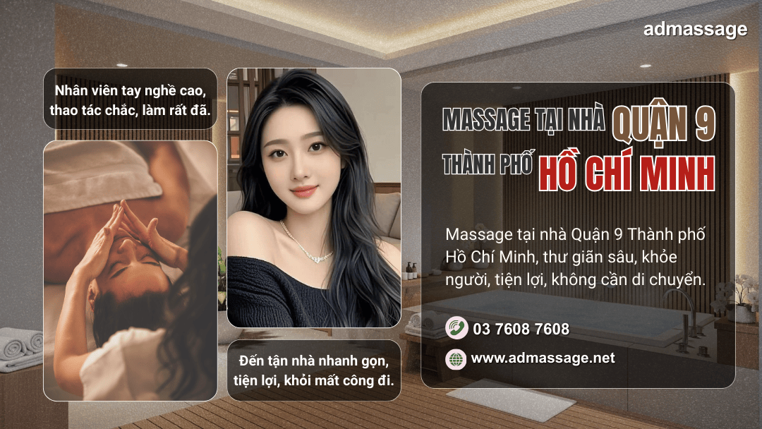 MASSAGE TẠI NHÀ QUẬN 9 THÀNH PHỐ HỒ CHÍ MINH