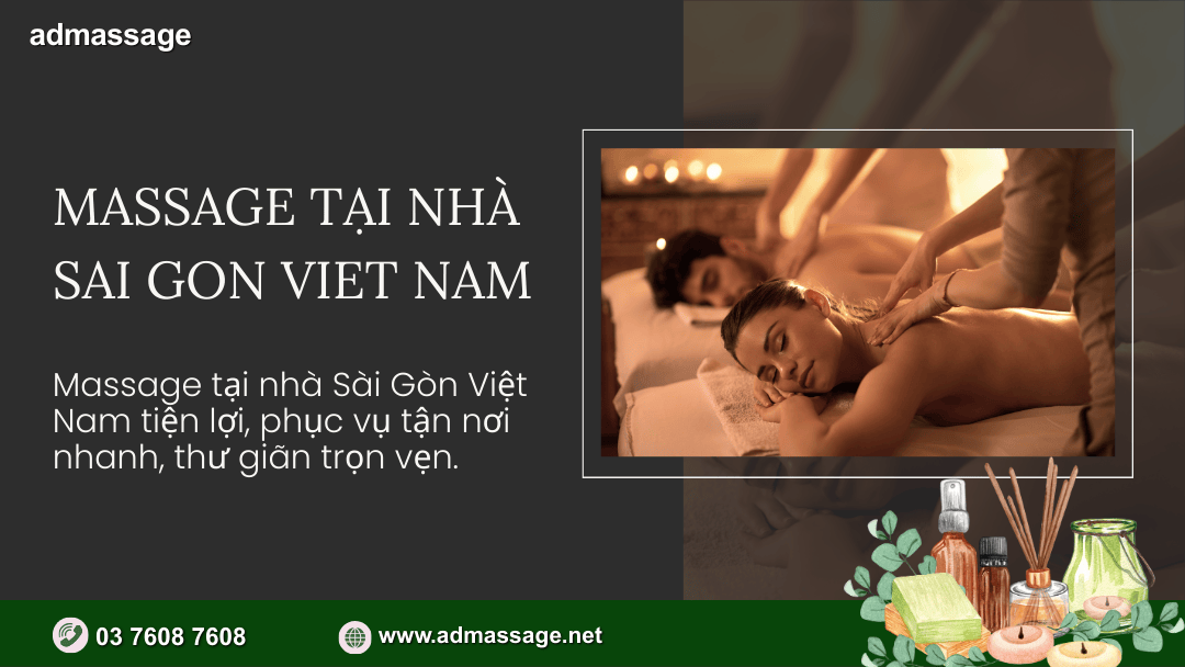 MASSAGE TẠI NHÀ SAI GON VIET NAM