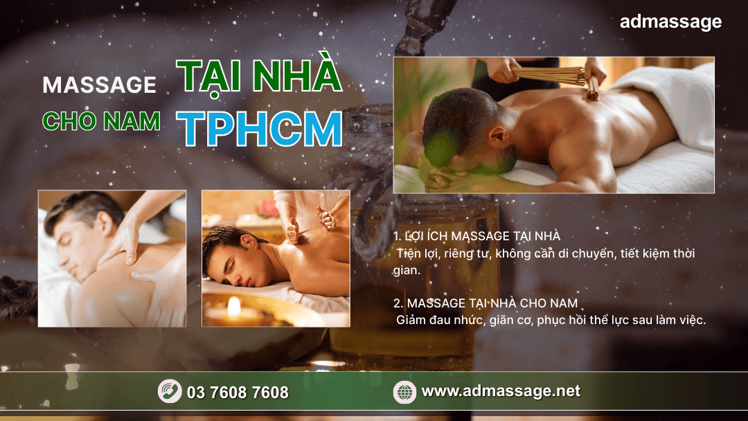 MASSAGE TẠI NHÀ TPHCM CHO NAM