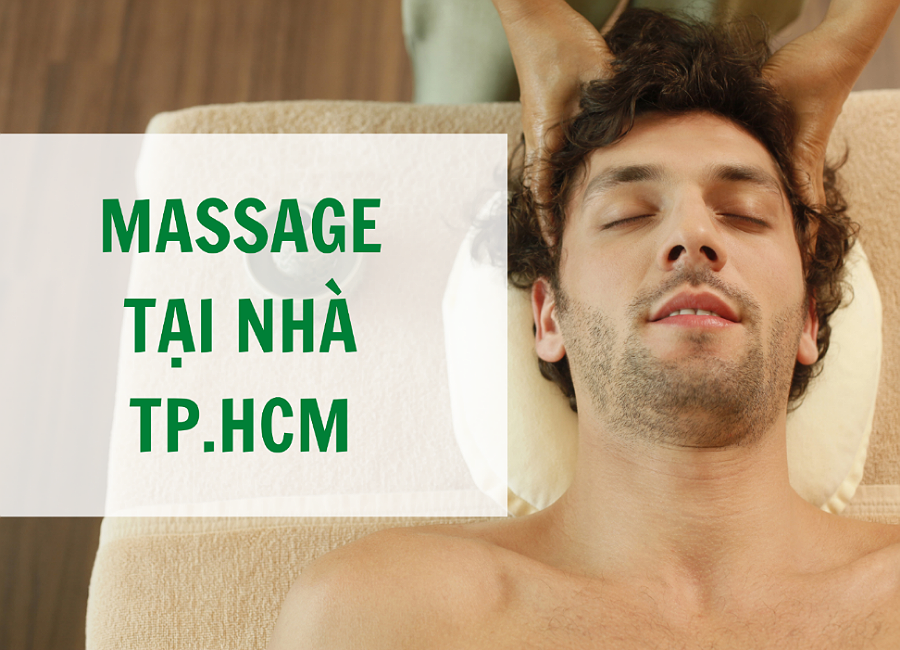 MASSAGE TẠI NHÀ TPHCM