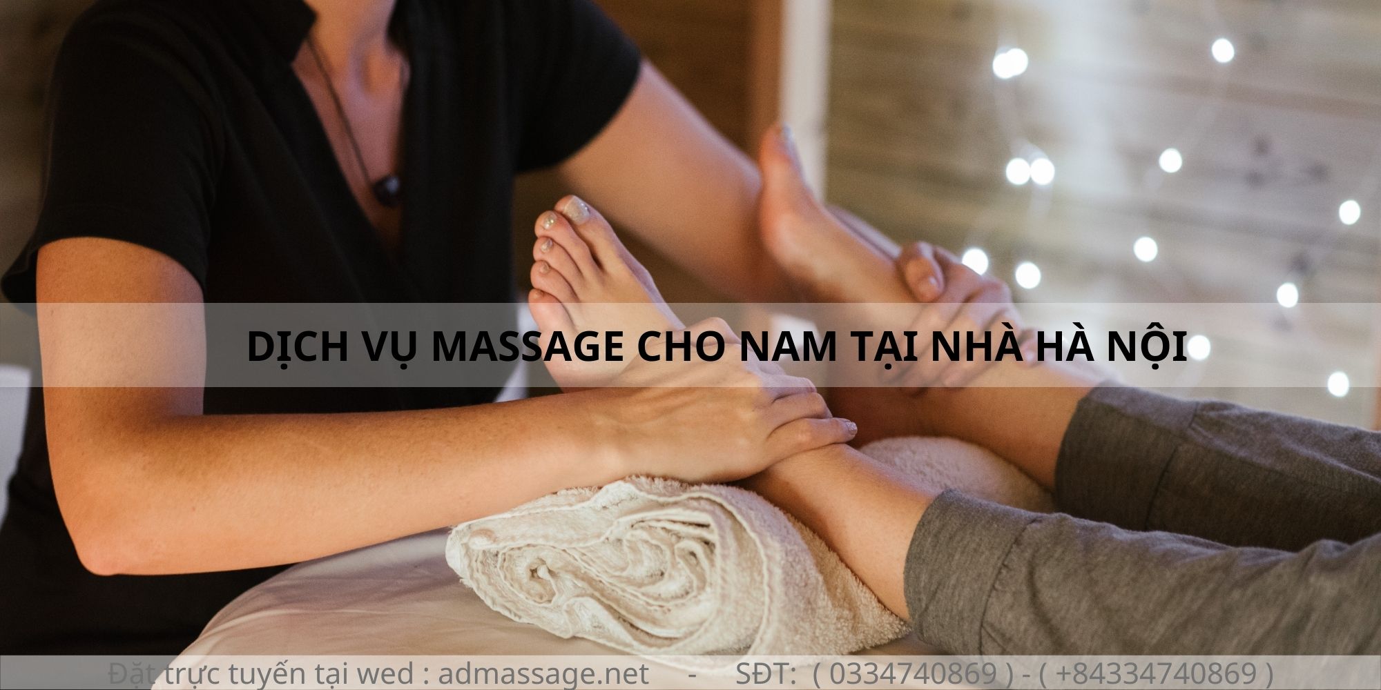 DỊCH VỤ MASSAGE CHO NAM TẠI NHÀ HÀ NỘI