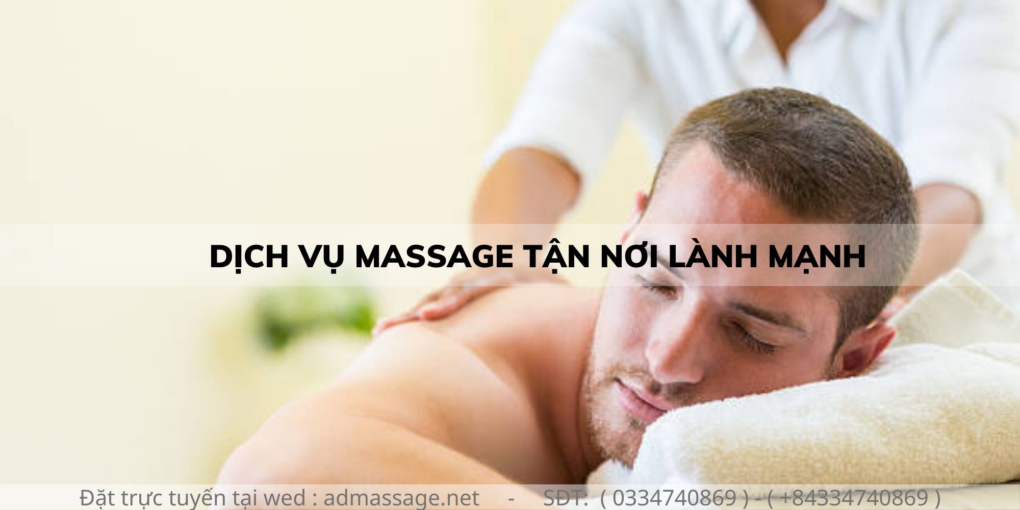 DỊCH VỤ MASSAGE TẬN NƠI LÀNH MẠNH