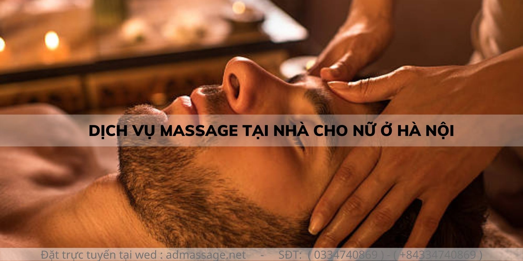 DỊCH VỤ MASSAGE TẠI NHÀ CHO NỮ Ở HÀ NỘI