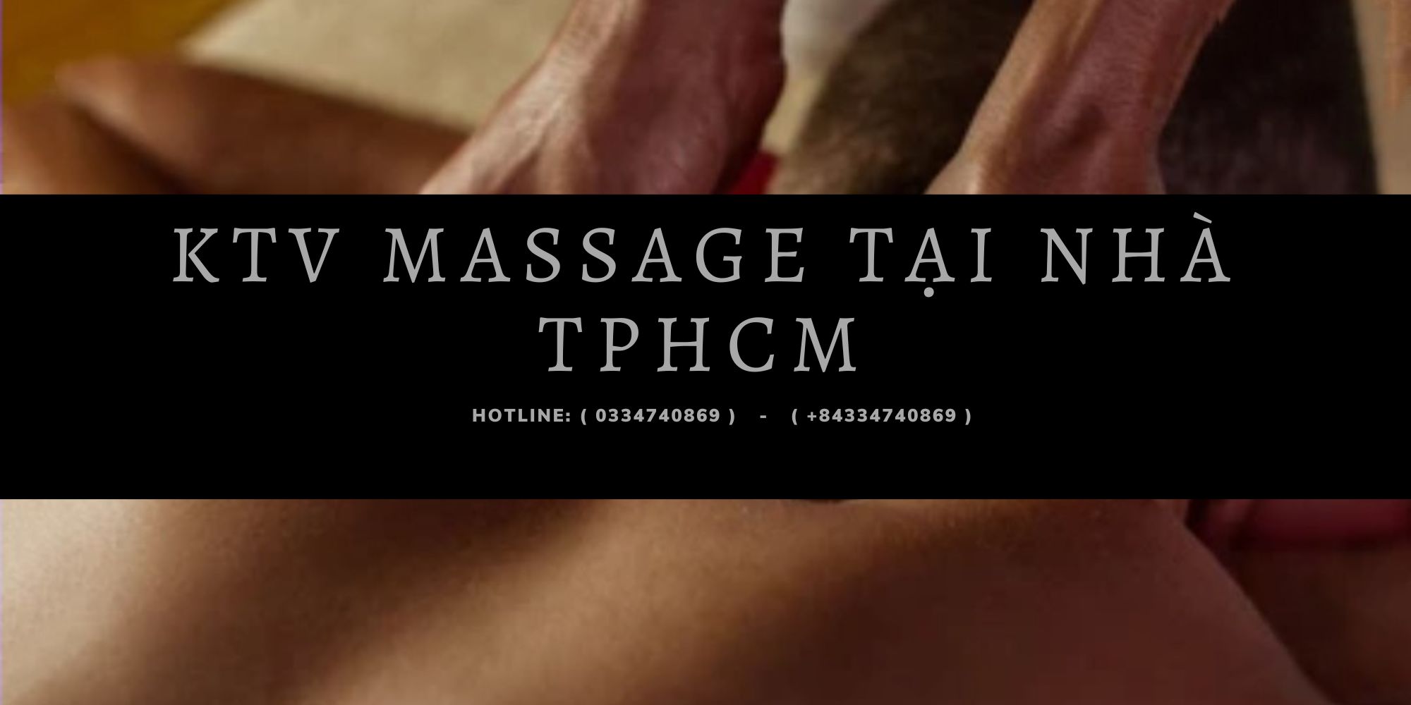 KTV MASSAGE TẠI NHÀ TPHCM