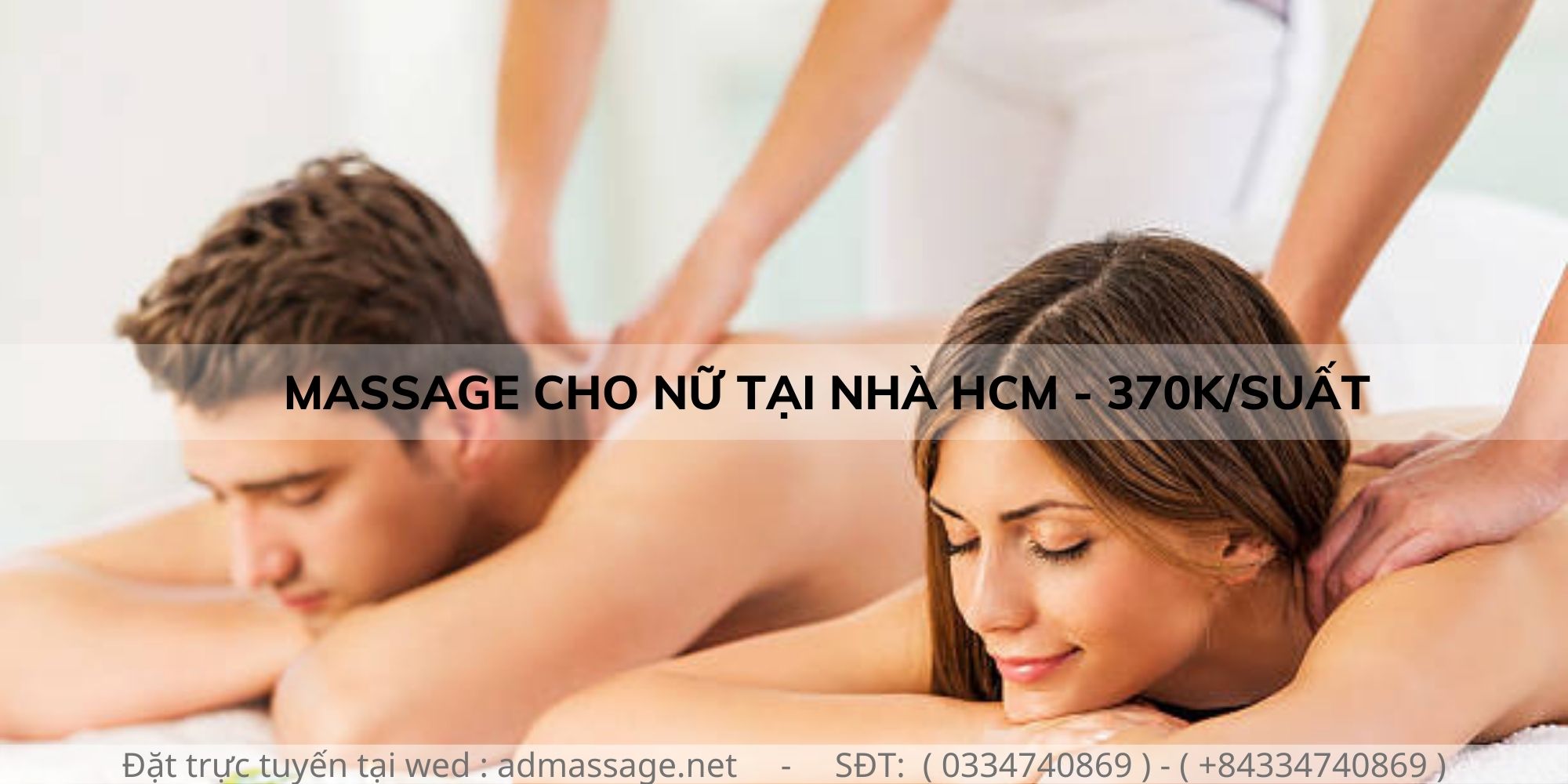 MASSAGE CHO NỮ TẠI NHÀ HCM - 370K/SUẤT