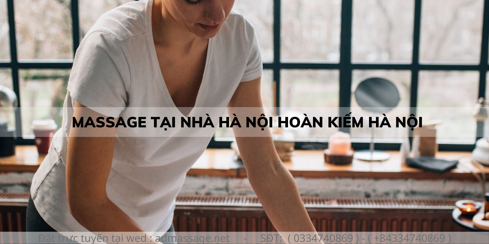 MASSAGE TẠI NHÀ HÀ NỘI HOÀN KIẾM HÀ NỘI