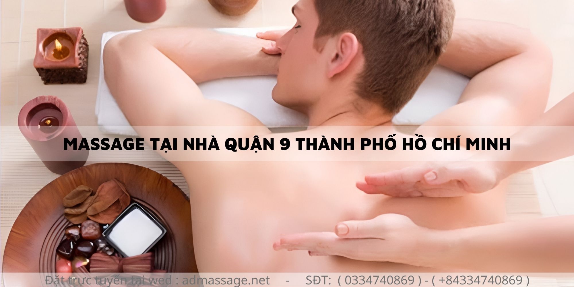 MASSAGE TẠI NHÀ QUẬN 9 THÀNH PHỐ HỒ CHÍ MINH