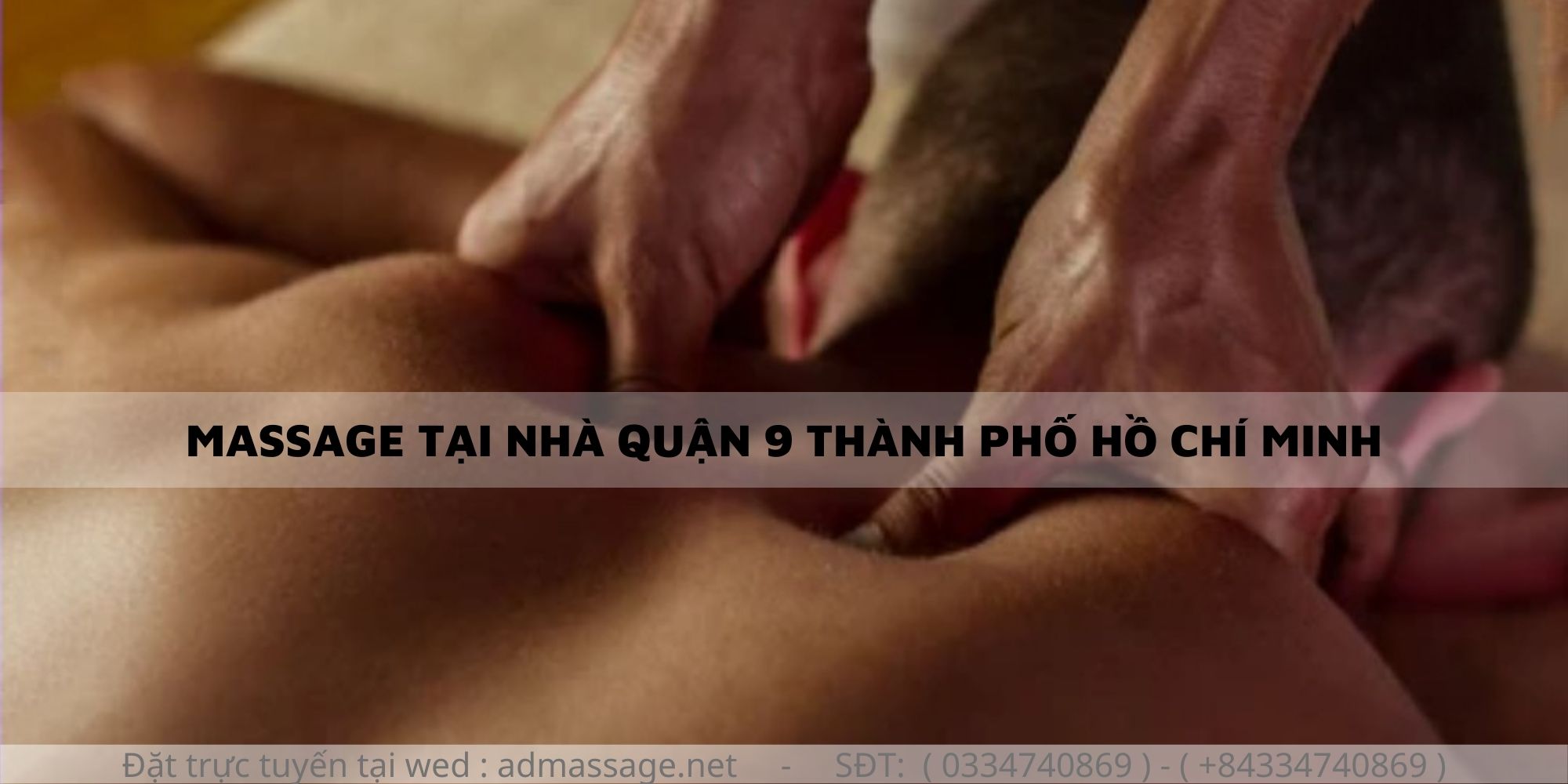 MASSAGE TẠI NHÀ QUẬN 9 THÀNH PHỐ HỒ CHÍ MINH