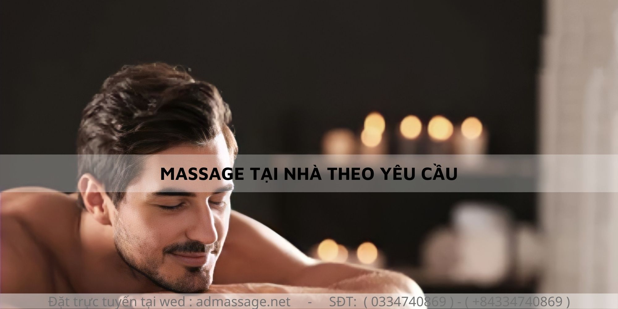 MASSAGE TẠI NHÀ THEO YÊU CẦU
