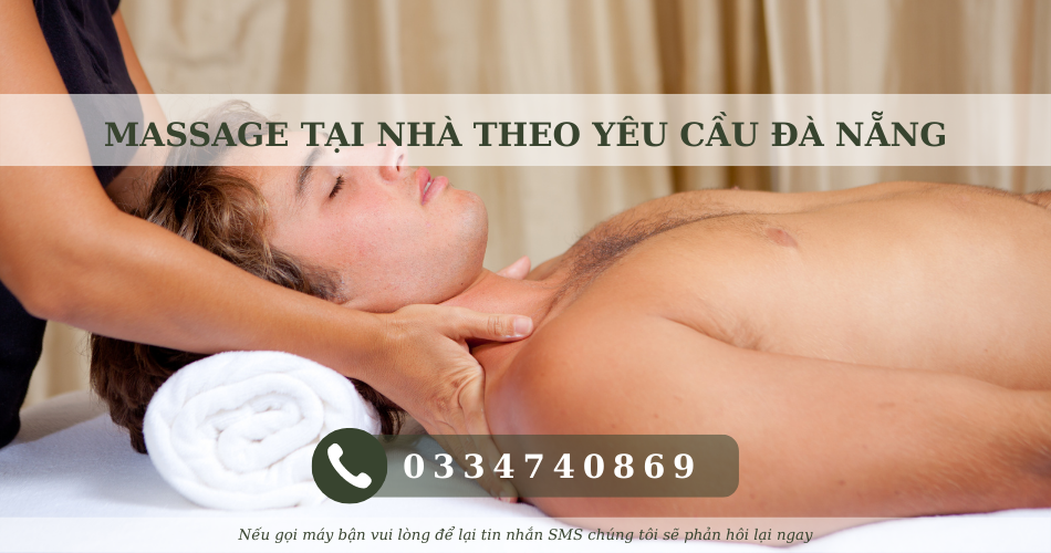 massage tại nhà theo yêu cầu đà nẵng