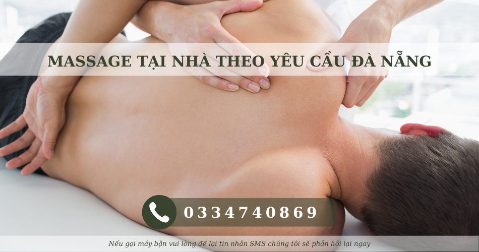 massage tại nhà theo yêu cầu đà nẵng