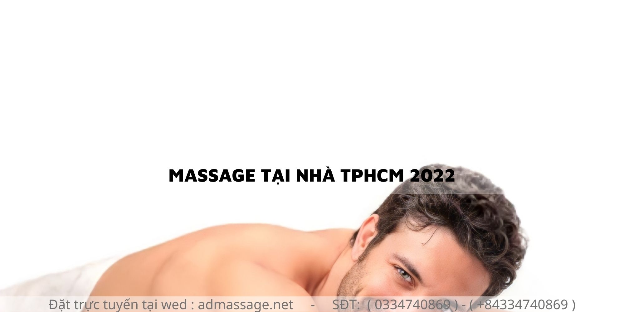 MASSAGE TẠI NHÀ TPHCM 2022