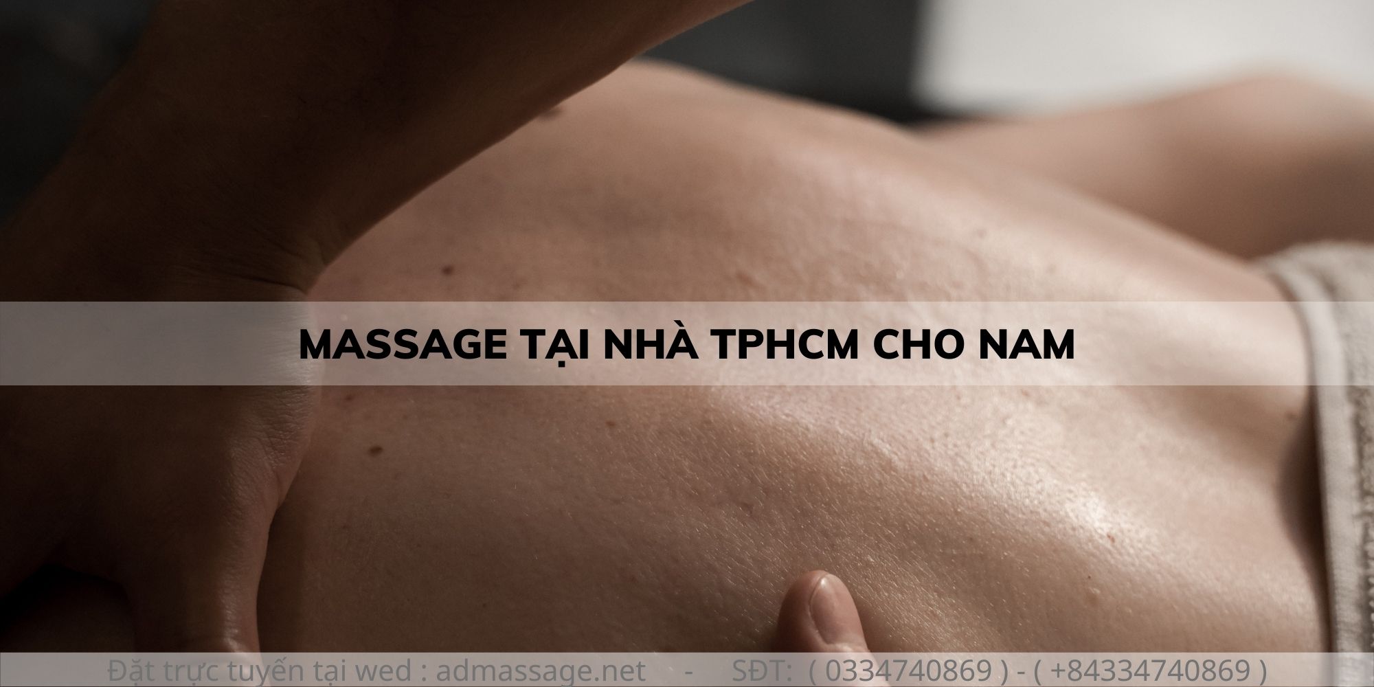 MASSAGE TẠI NHÀ TPHCM CHO NAM