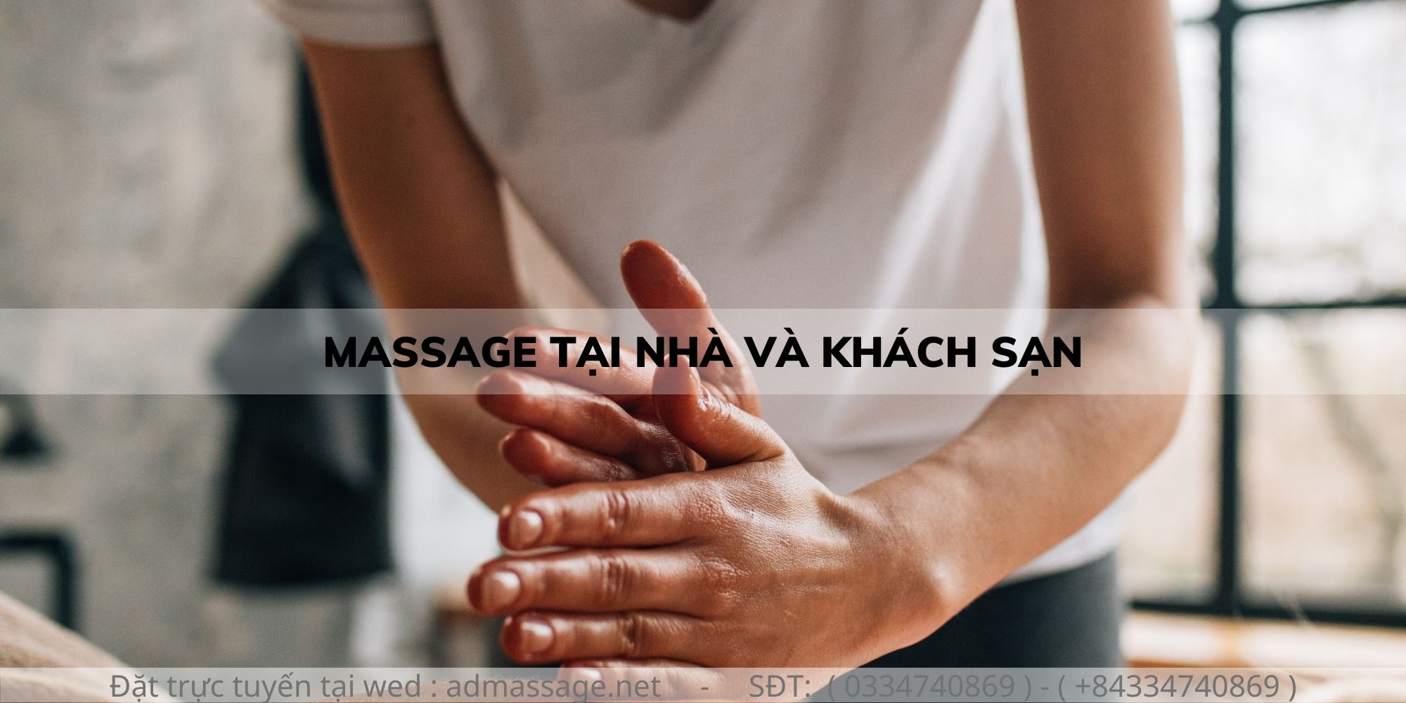 MASSAGE TẠI NHÀ VÀ KHÁCH SẠN