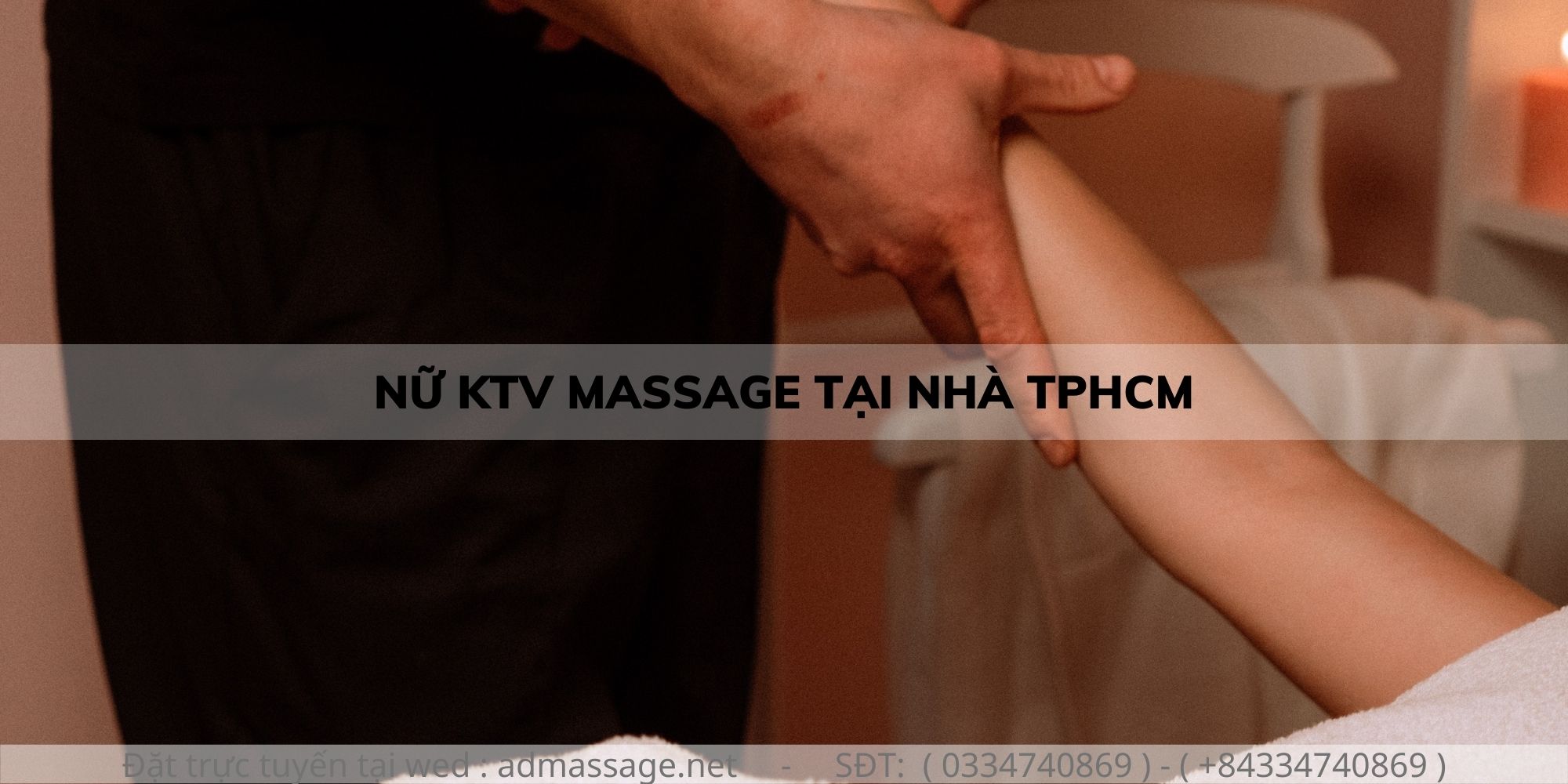 NỮ KTV MASSAGE TẠI NHÀ TPHCM