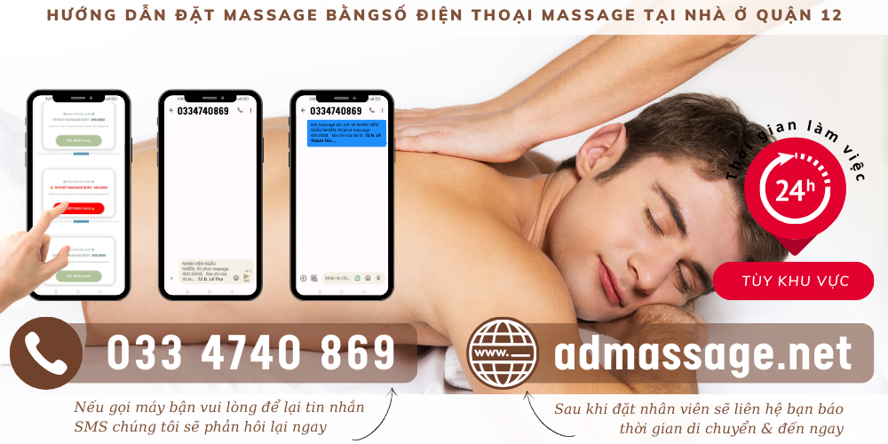 SỐ ĐIỆN THOẠI MASSAGE TẠI NHÀ Ở QUẬN 12 UY TÍN NHẤT KHU VỰC